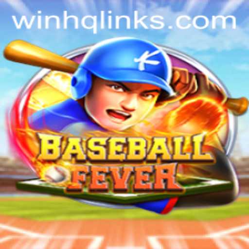 BaseballFever: Exploring the New Craze of Strategic Play in WinHQ GG